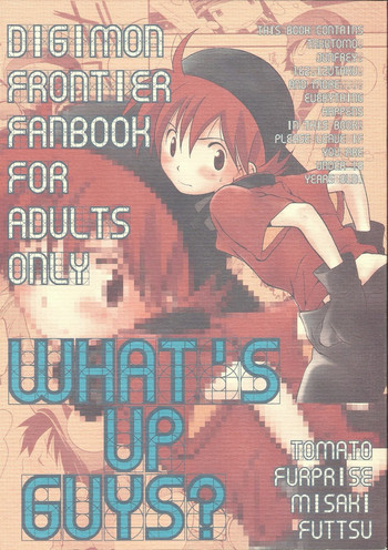 WHATS UP GUYS（DIGIMON）