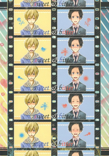 (C79) [恋せよ少年, まっどおん (戸隠怜二, ていへん)] sweet&bitter (デュラララ!!)