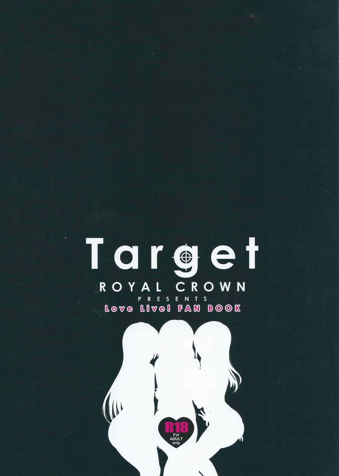 (C87) [ROYAL CROWN (如月瑞)] Target (ラブライブ!)