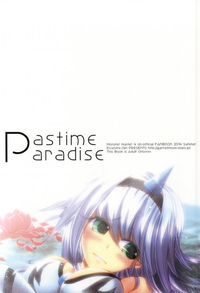 (C86) [エキセントリックガール (あさぎりりら)] Pastime Paradise (モンスターハンター)