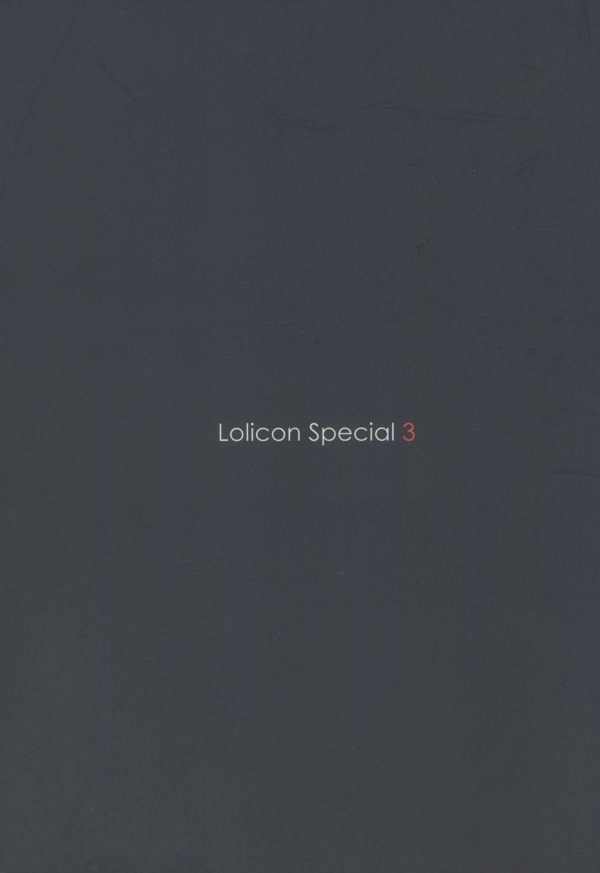 (C74) [Mieow (らする)] Lolicon Special 3