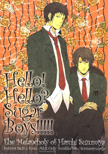 (デイズオブワンダー) [すみっこ (カイナ)] Hello! Hello? SugarBoys!!!!! (涼宮ハルヒの憂鬱) [英訳]