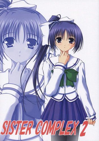 (C61) [杉屋 (すぎいつかさ)] SisterComplex 2 (With You ～みつめていたい～)