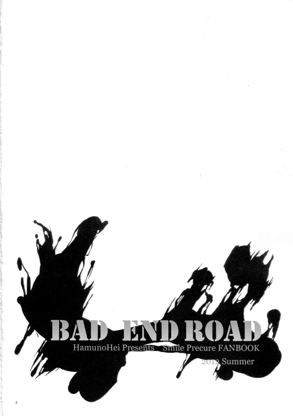 (C82) [ばみゅーだ★絶対領域(HamunoHei)] BAD END ROAD (スマイルプリキュア) [英訳]