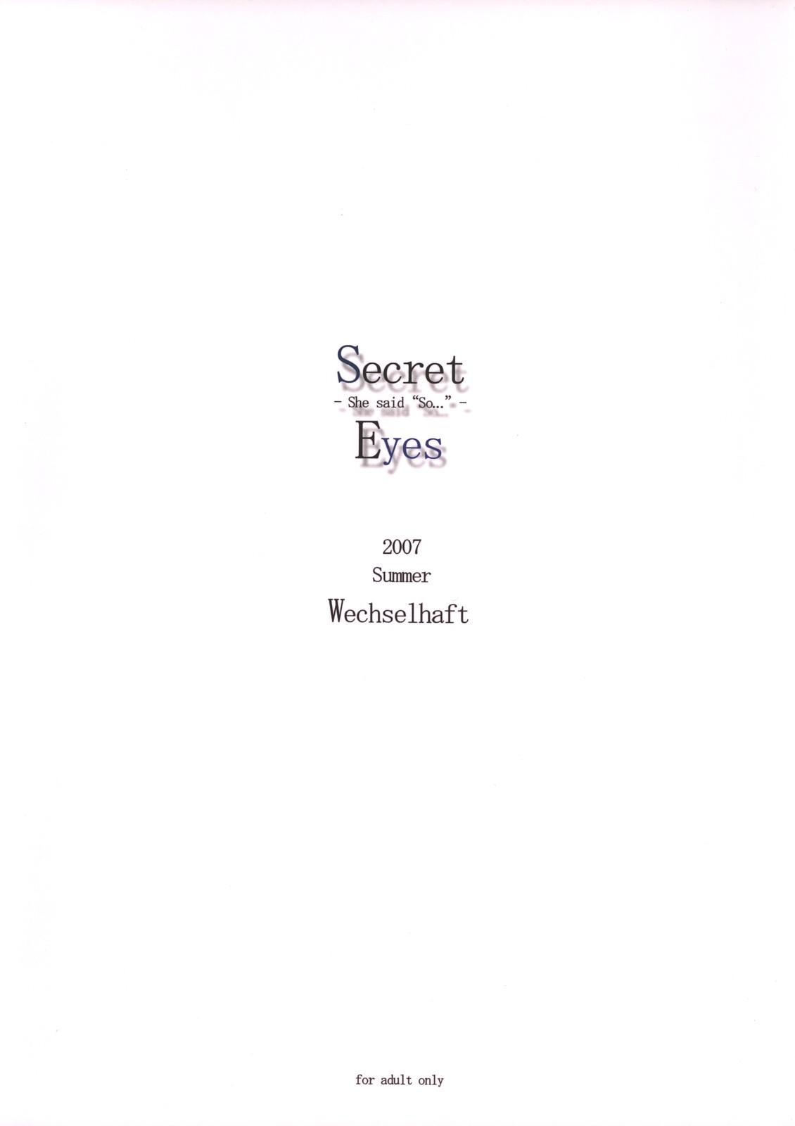 (C72) [ヴェクセルハフト (Kima-gray)] Secret Eyes (涼宮ハルヒの憂鬱) [英訳] [無修正]