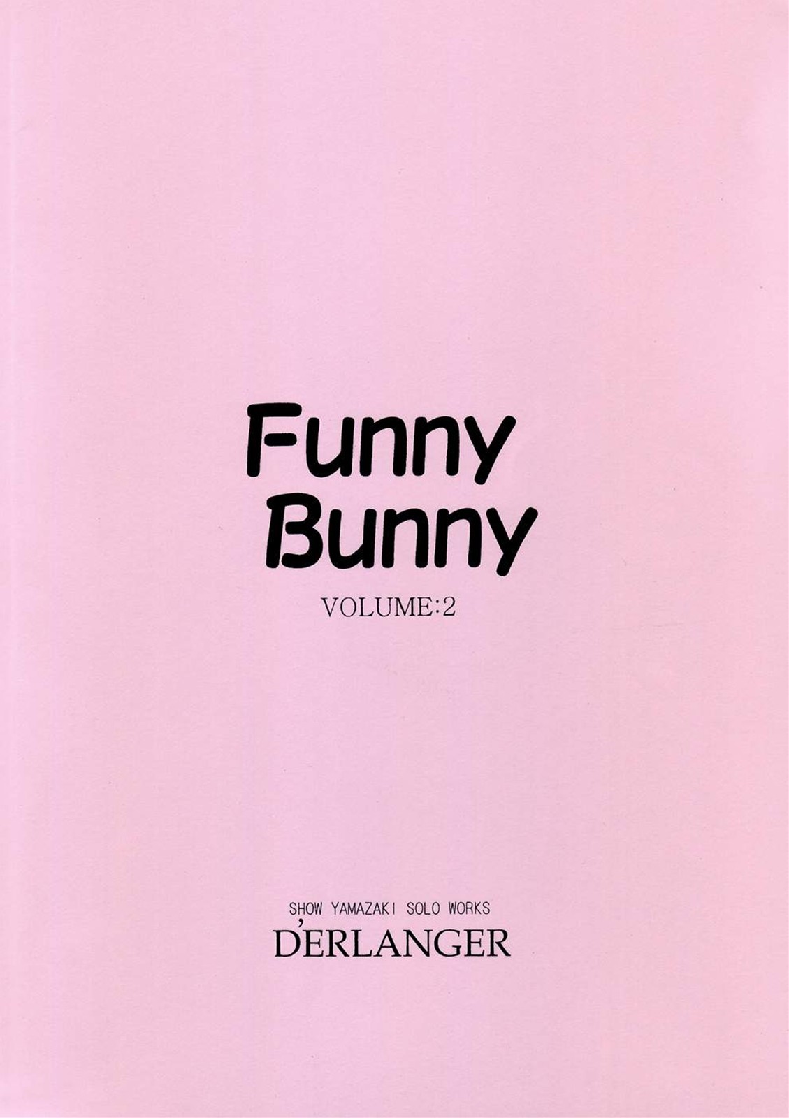 [D'ERLANGER (夜魔咲翔)] Funny Bunny VOLUME:2
