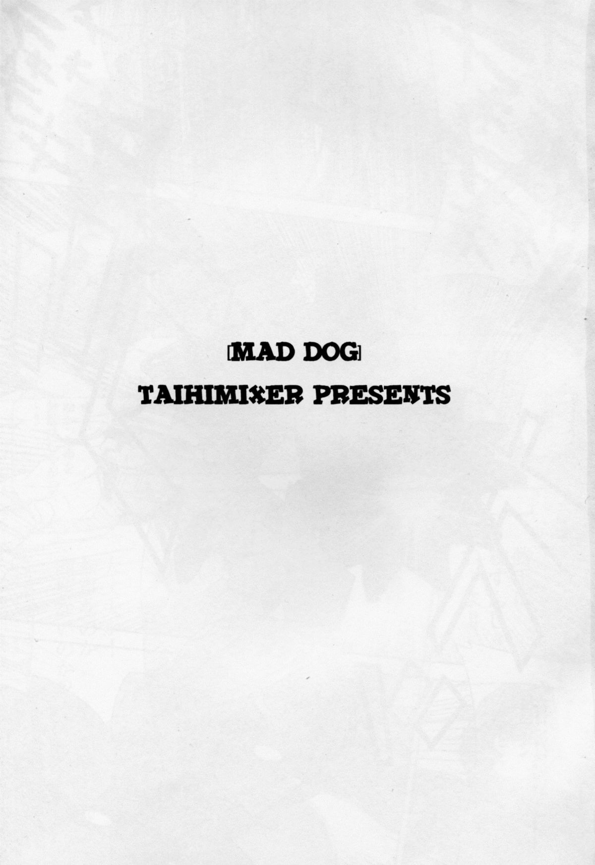 (C80) [退避ミキサァ (蒔島梓)] Mad Dog (マブラヴ) [英訳]