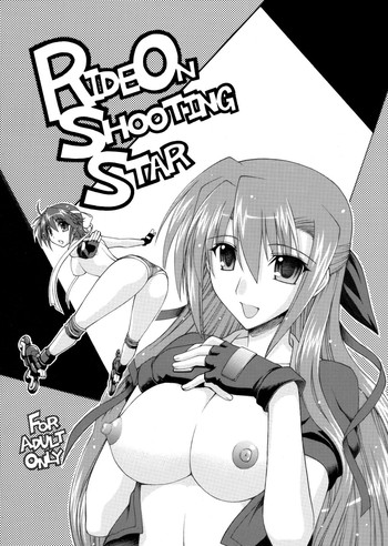 [三味線工房 (小石川)] Ride on Shooting Star (魔法少女リリカルなのはStrikerS)