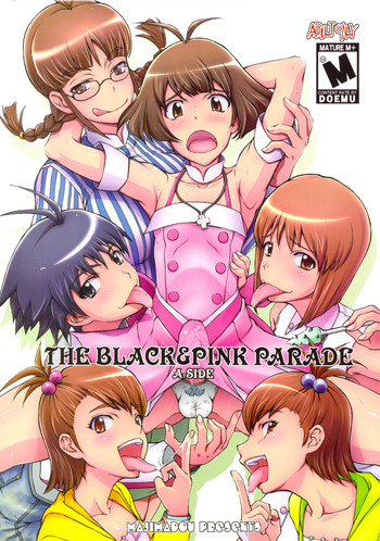 (C78) [眞嶋堂 (まとう)] THE BLACK & PINK PARADE A-SIDE (アイドルマスター)