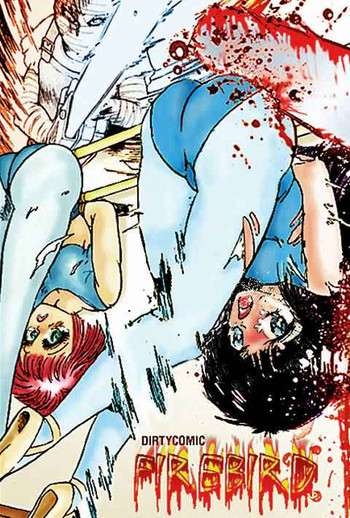 [ダーティ松本] FIREBIRD