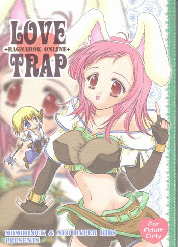 [桃色っく。, Neo Hyper Kids (海藤せんり, 京介)] LOVE TRAP (ラグナロクオンライン)