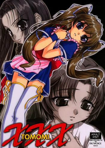 [MEKONGDELTA & DELTAFORCE (Route39, ぜんき)] TOMOMI-XXX (Pia キャロットへようこそ！！2)