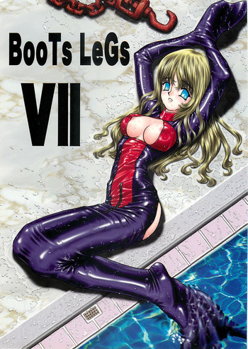 (C50) [Advanced-SS (暗躍人、 華沢れな)] BooTs LeGs 7 (ナースエンジェルりりかSOS)
