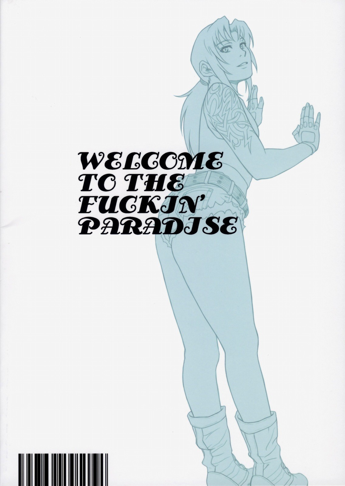 (C76) [AZASUKE WIND (AZASUKE)] WELCOME TO THE FUCKIN' PARADISE (ブラックラグ－ン) [英訳]