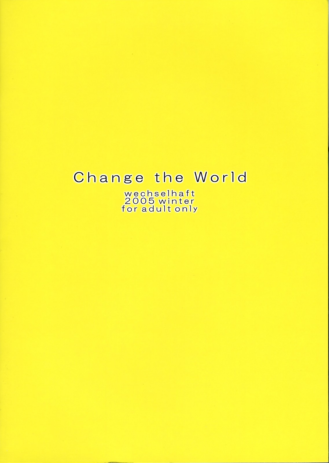 (C69) [ヴェクセルハフト (Kima-gray)] Change the World (交響詩篇エウレカセブン)