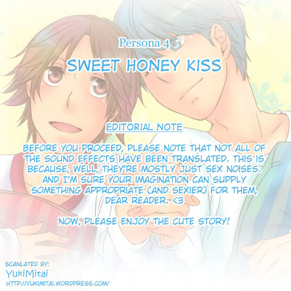 (C77) [幸福ジャンキィ (吉野珠)] Sweet Honey Kiss (ペルソナ4) [英訳]