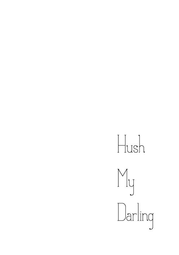 [檸檬] Hush My Darling (戦場の円舞曲) [DL版]