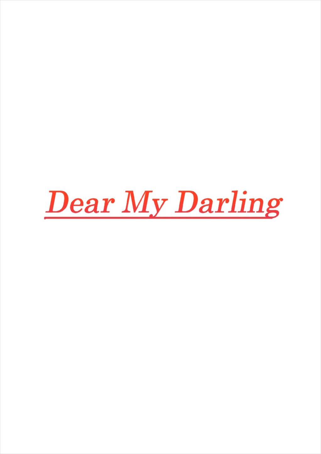 [檸檬亭 (大河渡)] Dear My Darling (艦隊これくしょん -艦これ-) [DL版]