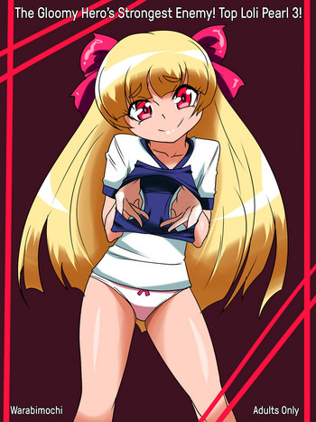 [ワラビモチー] ヒーローの憂鬱強敵!ロリ幹部パール3! [英訳]