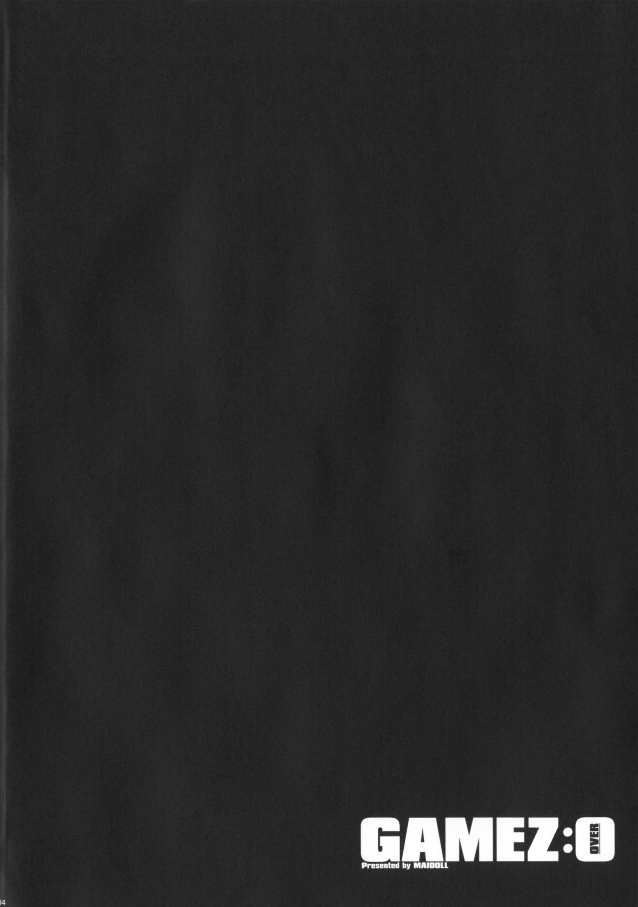 (C91) [Maidoll (飛燕)] GAMEZ:0 (ガンツ)