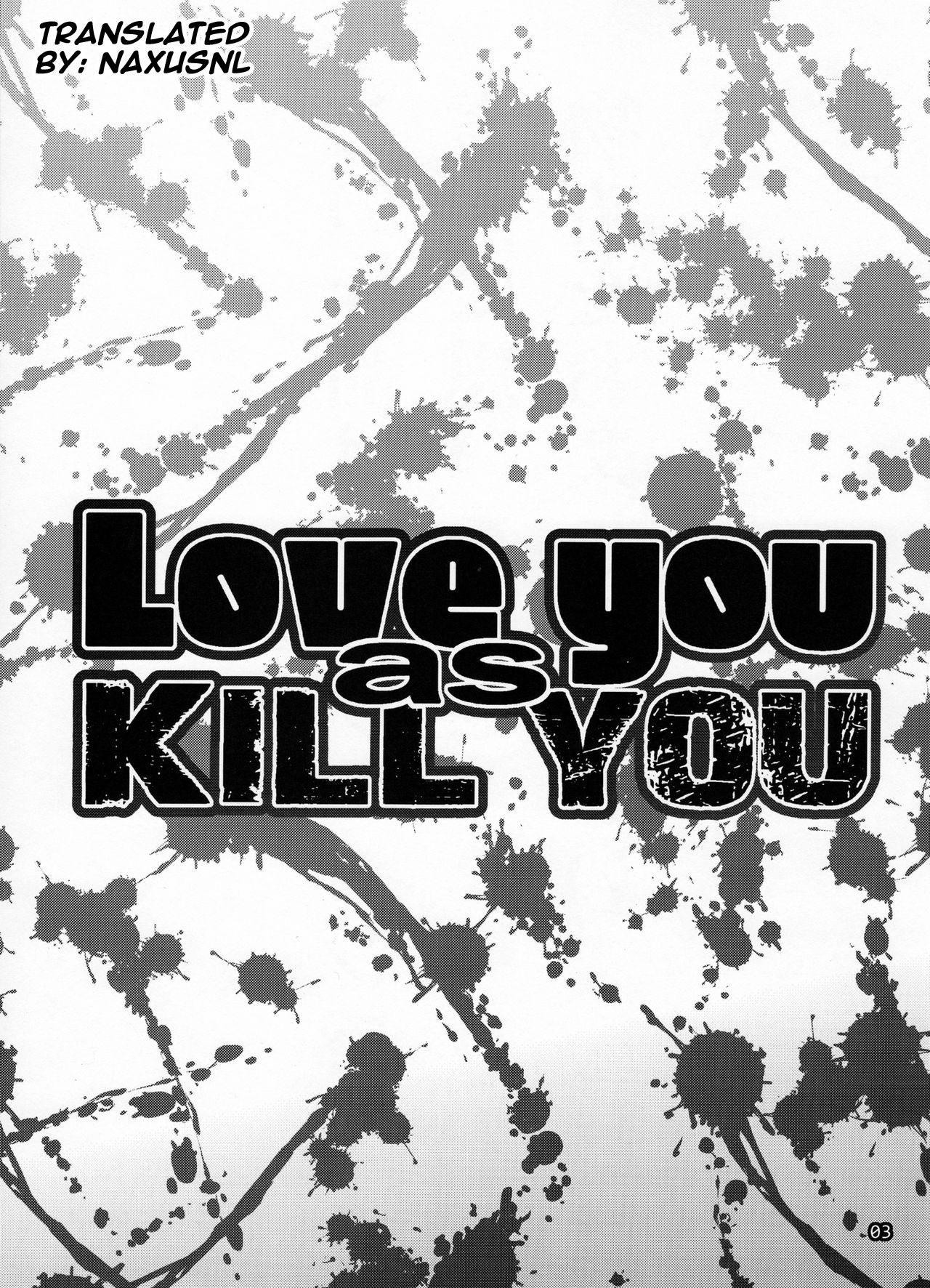 (C91) [CELLULOID-ACME (チバトシロウ)] Love you as Kill you (僕のヒーローアカデミア) [英訳]