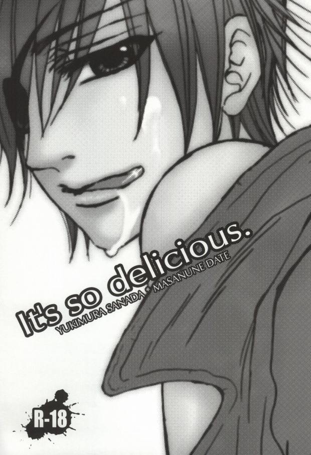 [WILD HALF (高橋稜)] It's so delicious. (戦国BASARA)