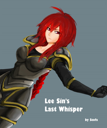 [scofa] Lee Sin's Last Whisper（League of Legends）（英語）