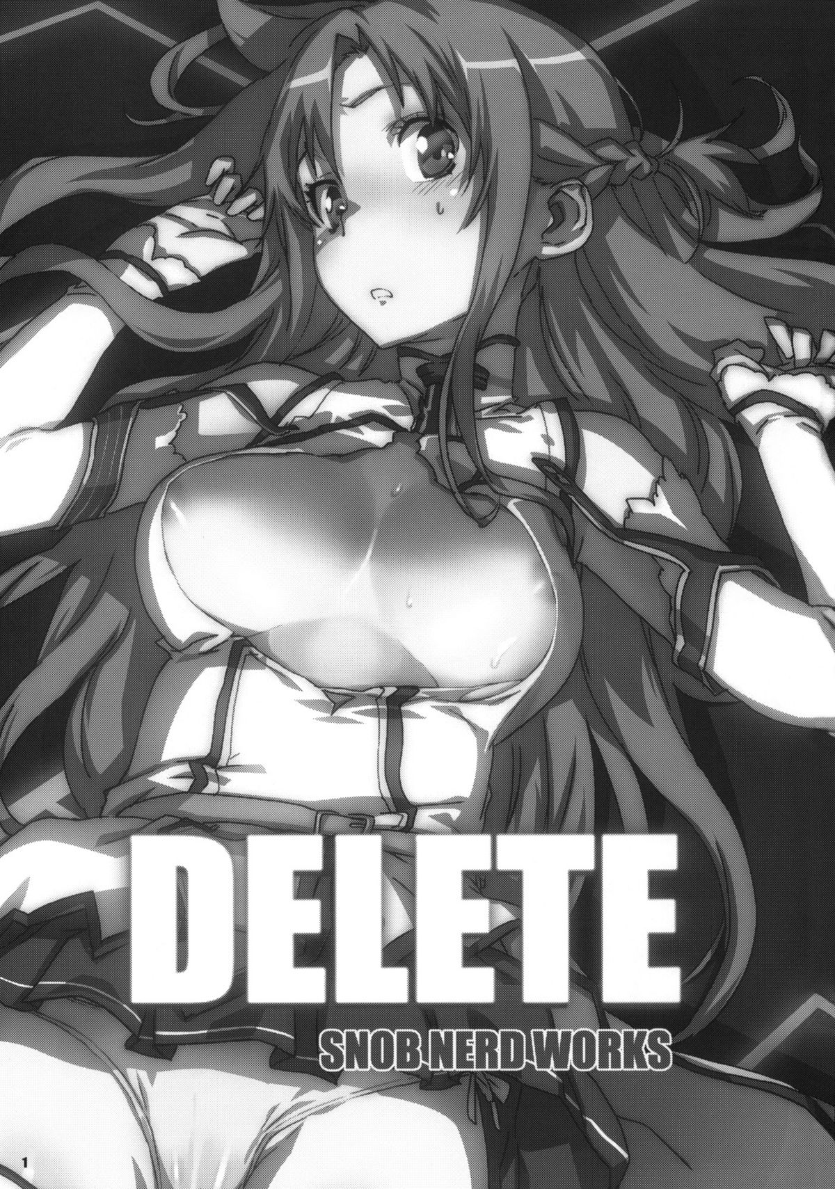 (C82) [SNOB NERD WORKS (さめだ小判)] DELETE (ソードアート・オンライン)