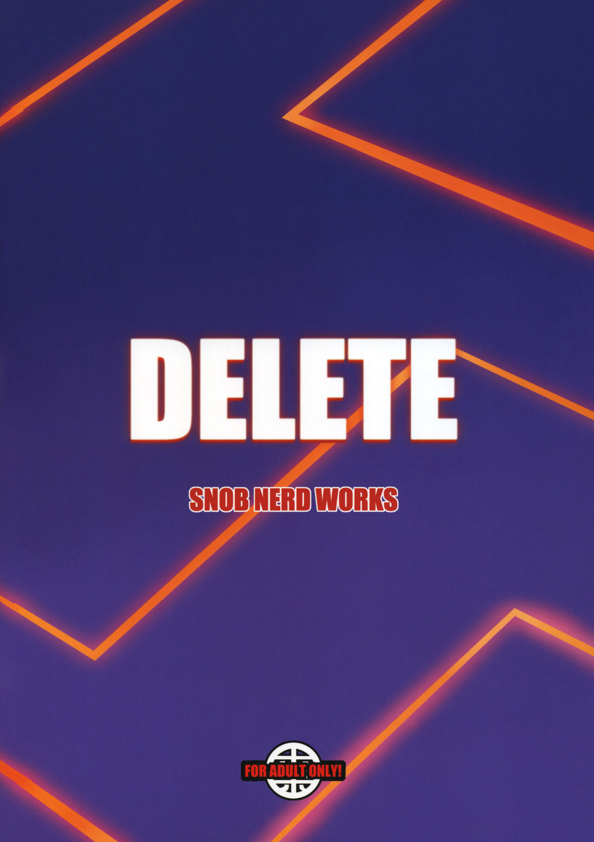 (C82) [SNOB NERD WORKS (さめだ小判)] DELETE (ソードアート・オンライン)