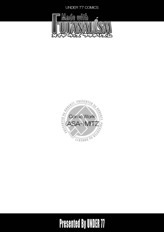 (サンクリ31) [UNDER 77 (MitZ)] Made with FUTANALISM (シュガシュガルーン)