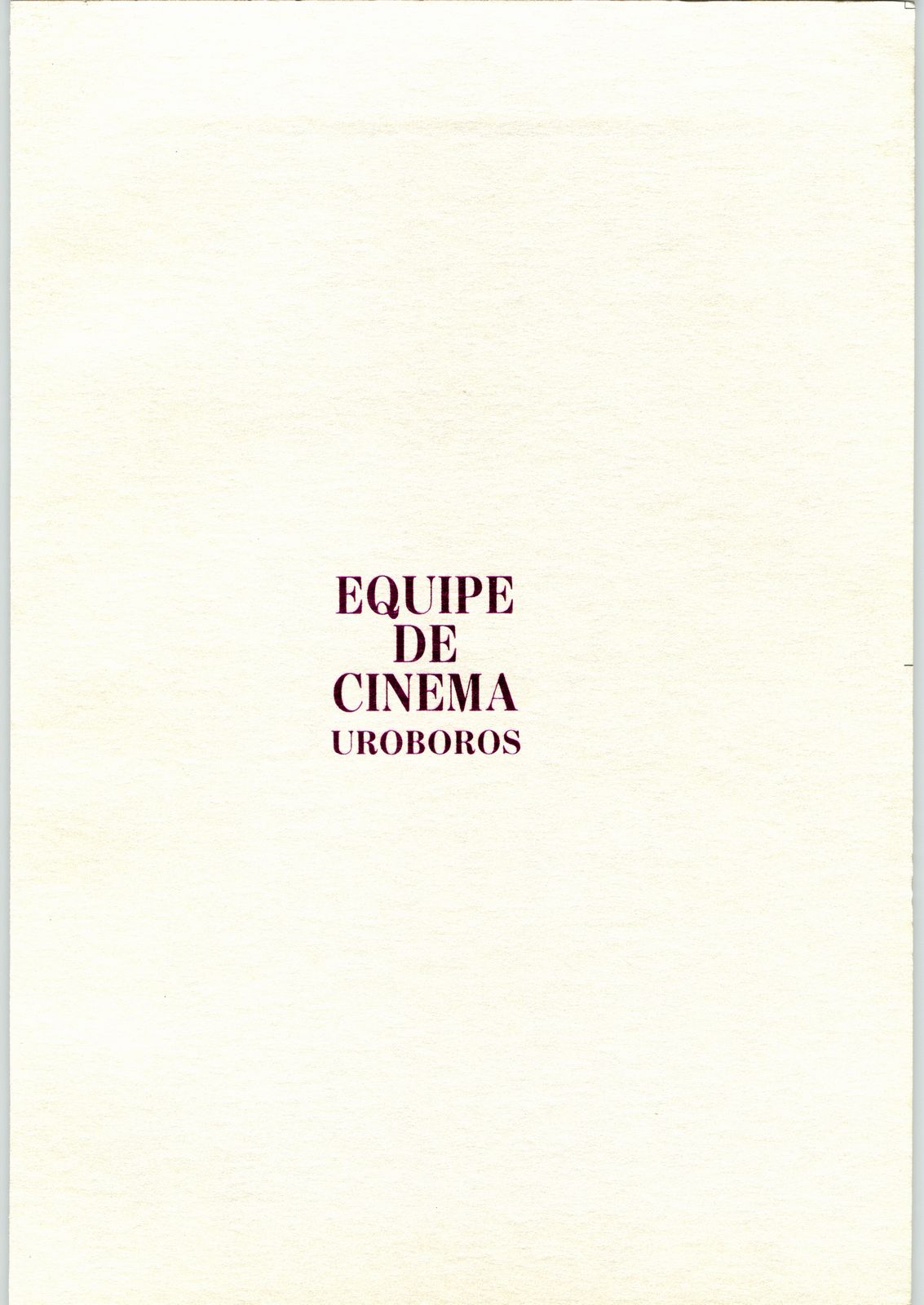 （C43）[ウロボロス] EQUIPE DE CINEMA