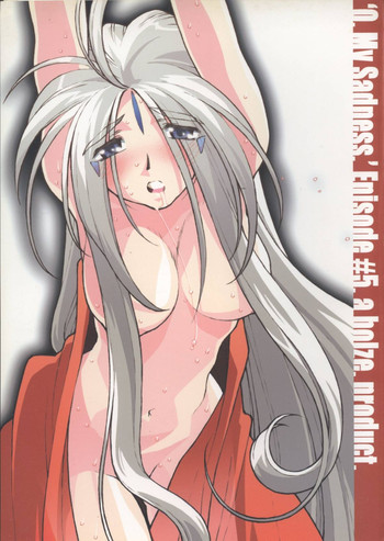 [bolze。] O、My Sadness Episode＃5（Ah！Megami様/ Ah！My Goddess）