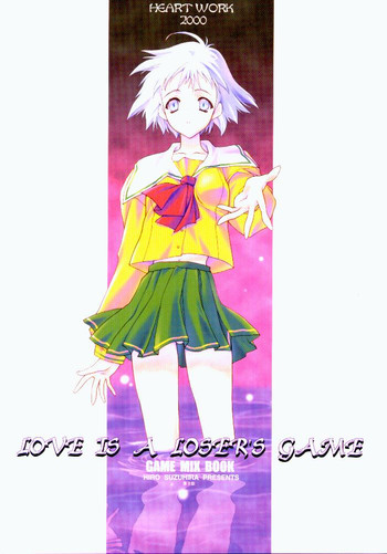 (Cレヴォ27) [HEART-WORK (鈴平ひろ)] LOVE IS A LOSER'S GAME (デッド・オア・アライブ、雫)