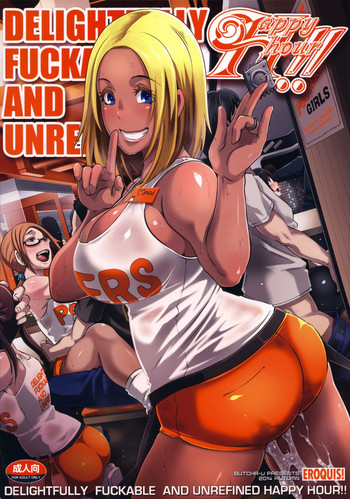 (レイヤーズカフェ) [EROQUIS! (よろず)] DELIGHTFULLY FUCKABLE AND UNREFINED HAPPY HOUR!!