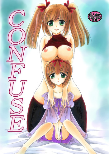 [にゃごズ (夜天月)] CONFUSE