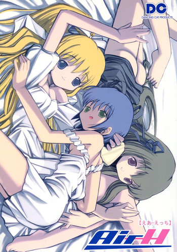 (C61) [ダンシングキャット (糸杉柾宏)] Air-H ～えあーえっち～ (AIR)