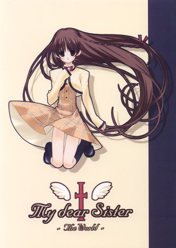 (Cレヴォ33) [The World (烈王)] My dear Sister (シスタープリンセス)