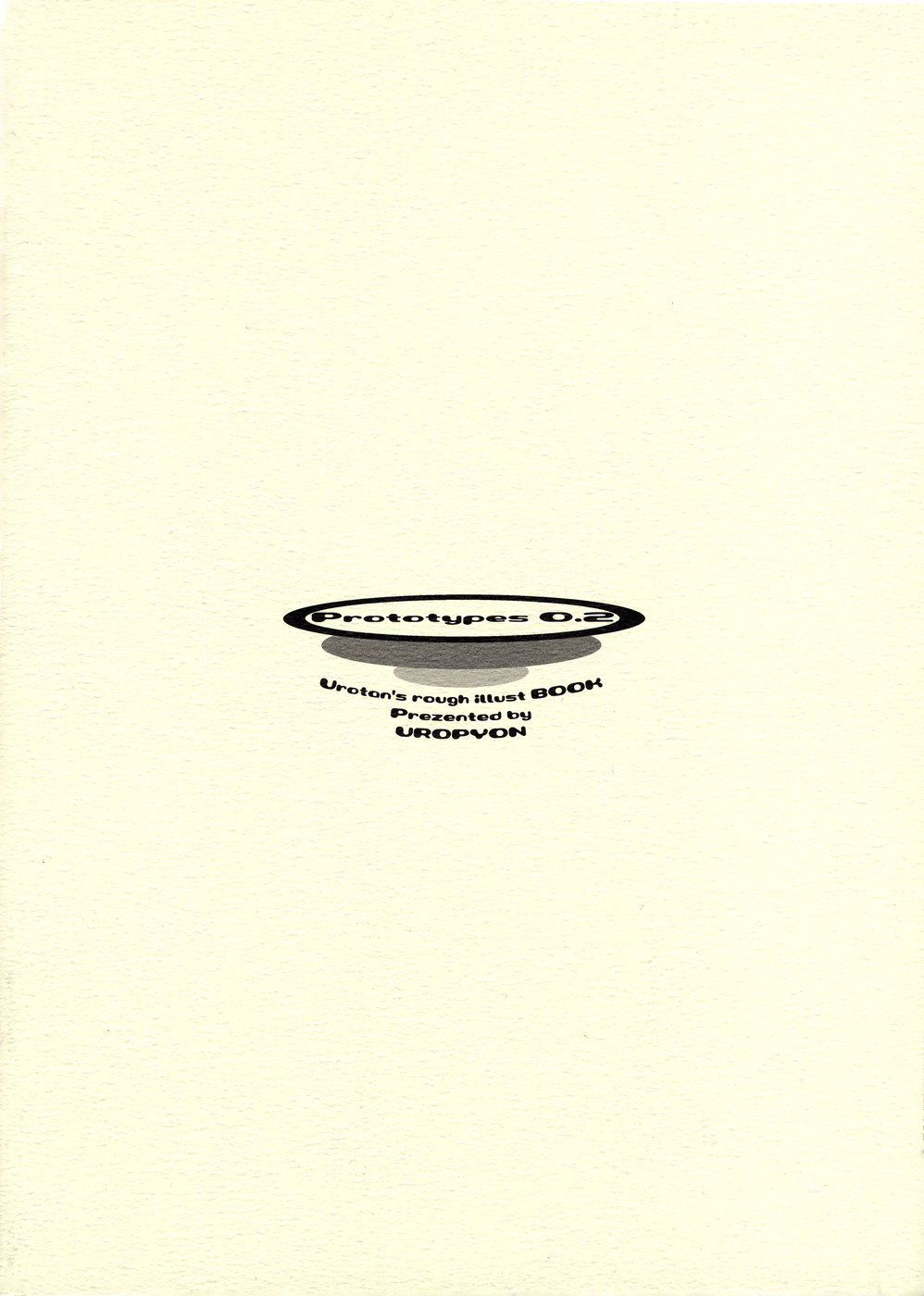 (C68) [うろぴょん☆ (うろたん)] Prototypes 0.2