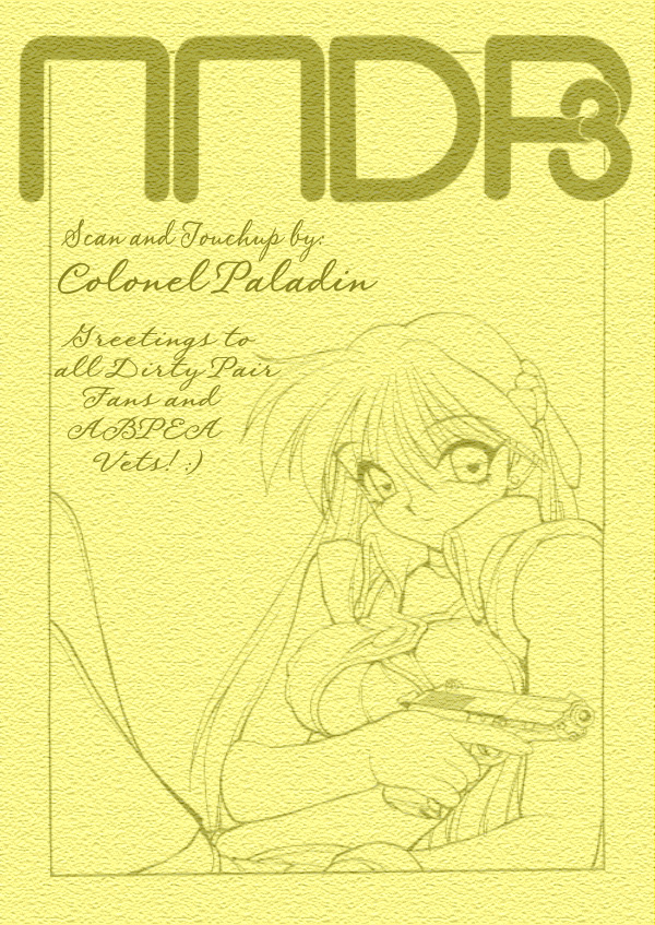 (C62) [縄のれん (我千代音)] NNDP3 (ダーティーペア、デッド・オア・アライブ)