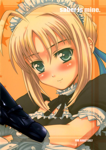 (C71) [メロメロファクトリーXL (操昌輝)] saber is mine. (Fate/stay night)