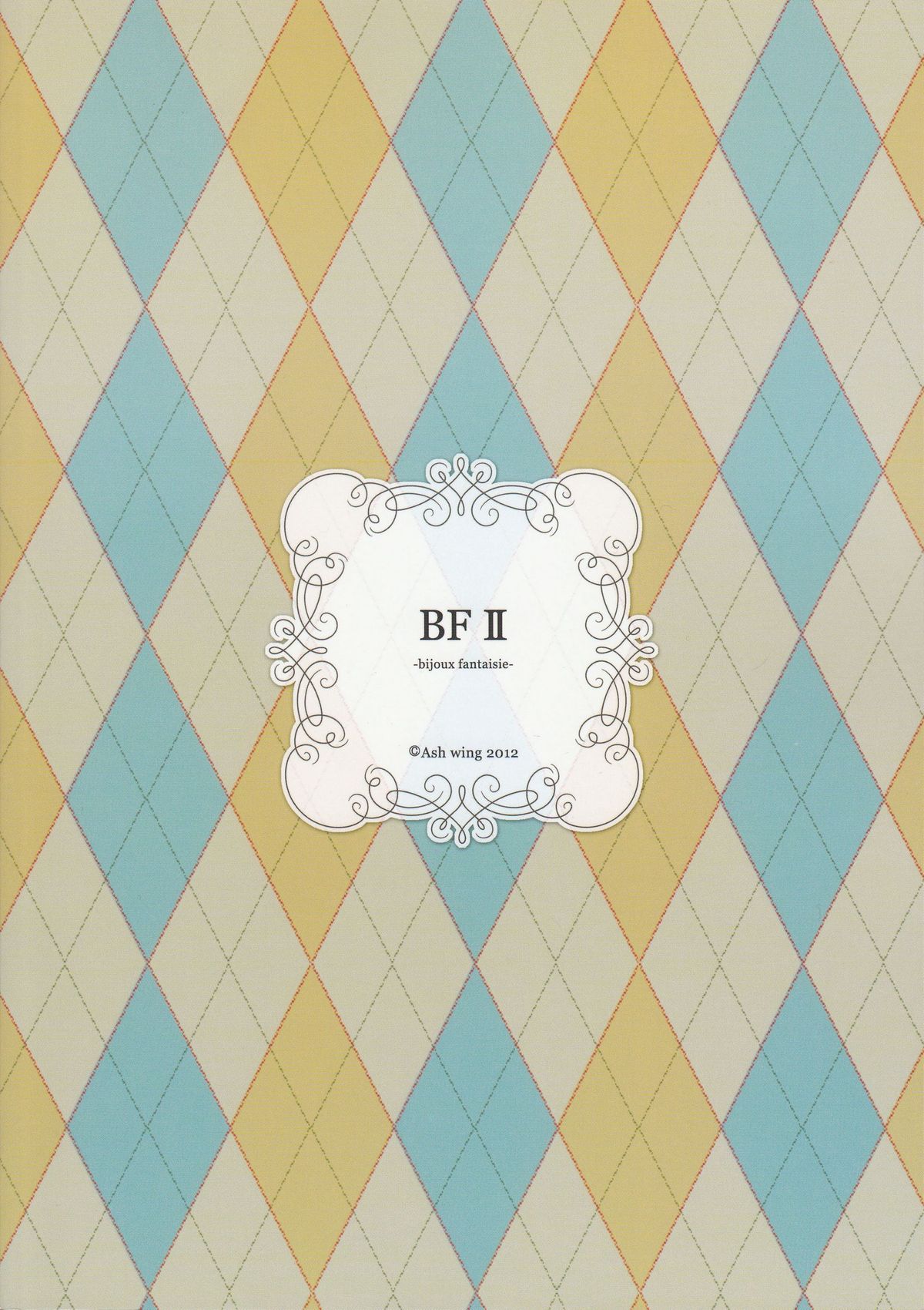 (C82) [Ash Wing (まくろ)] BF II -bijoux fantaisie- [英訳]