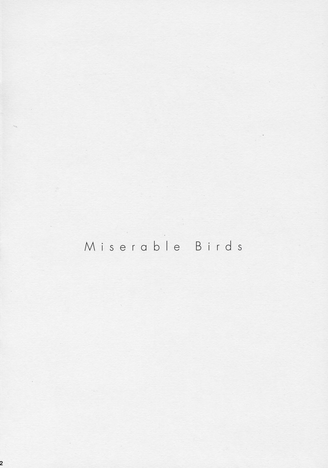 (C70) [EINSATZ GRUPPE (チャーリーにしなか)] PRISONER 8 Miserable Birds (機動戦士ガンダム SEED DESTINY)