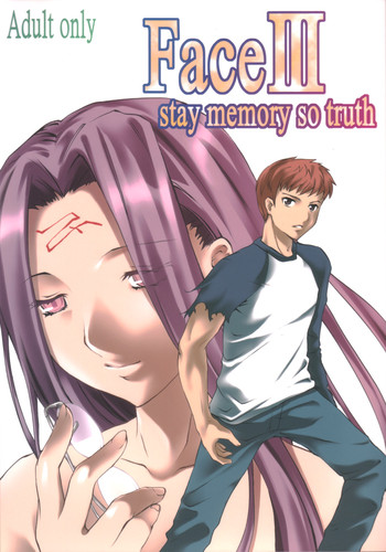 (Cレヴォ37) [くろーヴァー会 (えむあ)] FaceIII stay memory so truth (Fate/stay night)