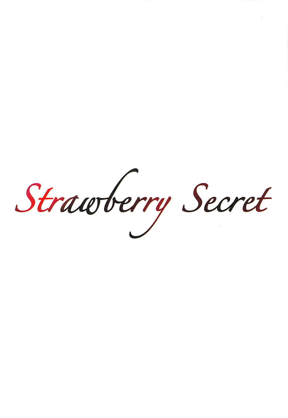 (C95) [DiceBomb (カジノ)] Strawberry Secret (アイドルマスター シンデレラガールズ)