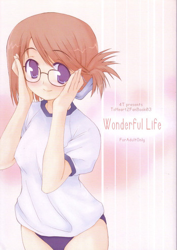 [4T] Wonderful Life（To Heart 2）