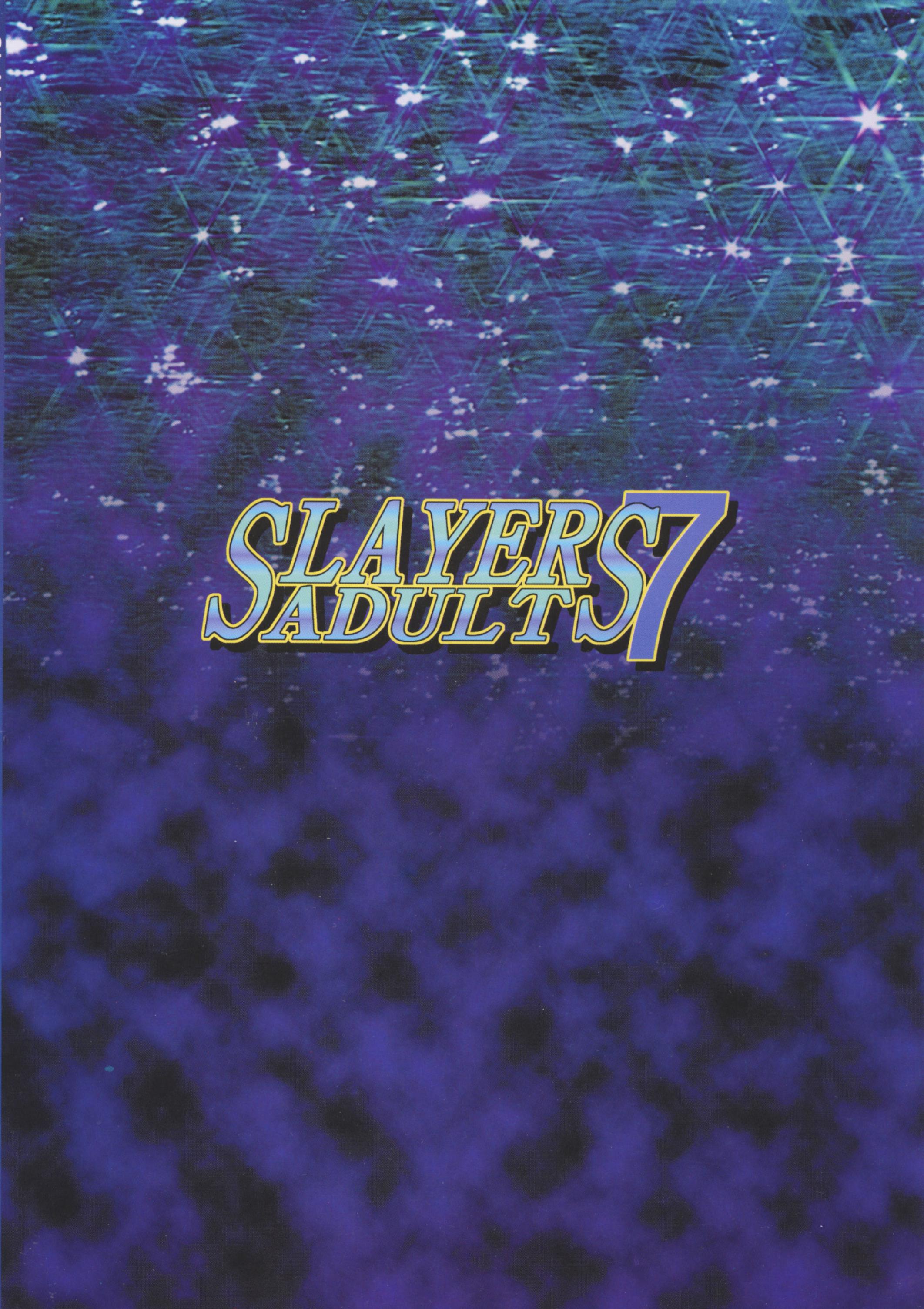 SLAYERS ADULT 7