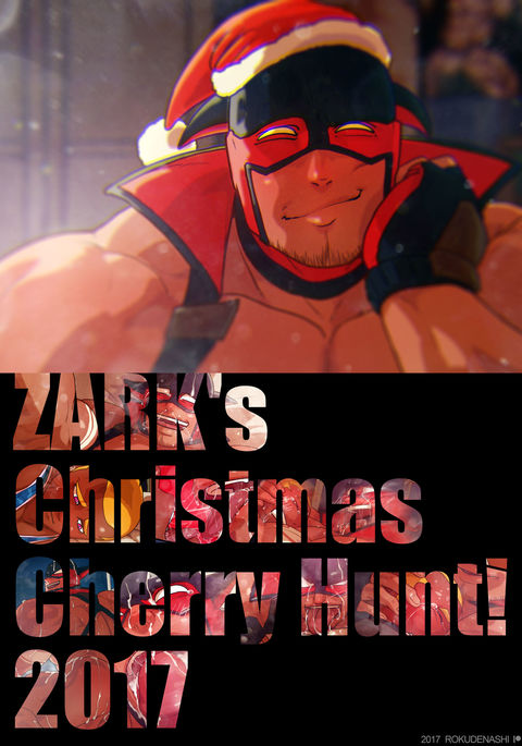 ZARKのクリスマスチェリーハント！ 2017年