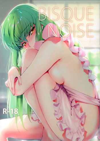(C95) [CREAYUS (嵐月)] BISQUE NOISE (コードギアス 反逆のルルーシュ)