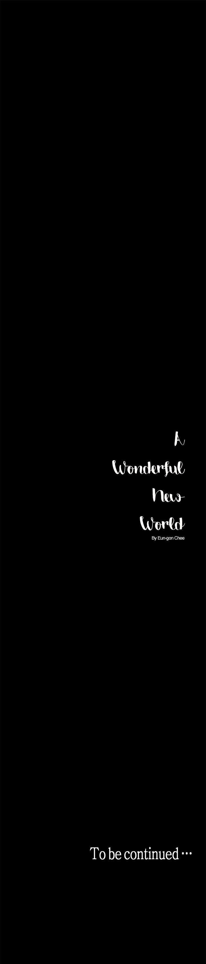 [Gongson Production, Yoon Gon-Ji] A Wonderful New World Ch.35/? [English] [Hentai Universe]