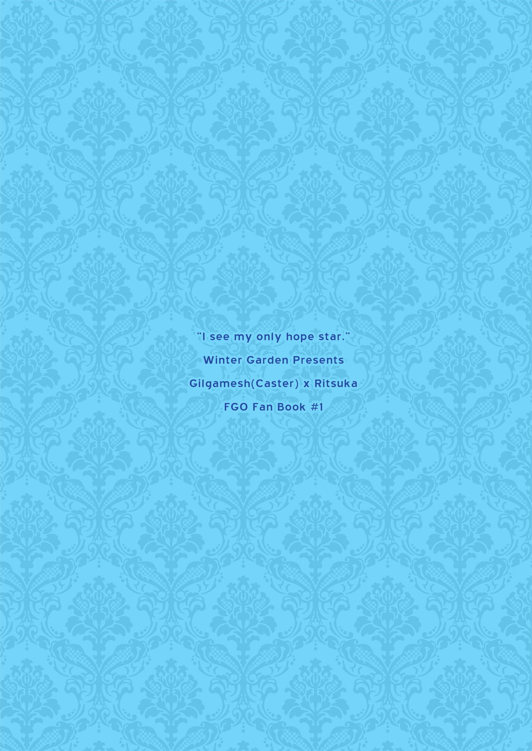 [Winter Garden (藤井ちふみ)] 私は希望の星を見る (Fate/Grand Order) [DL版]